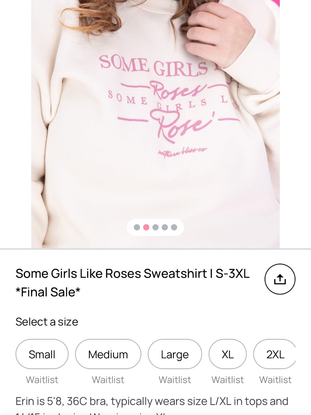 NWT XL Some Girls Like Roses Cream Sweatshirt with Pink Script
